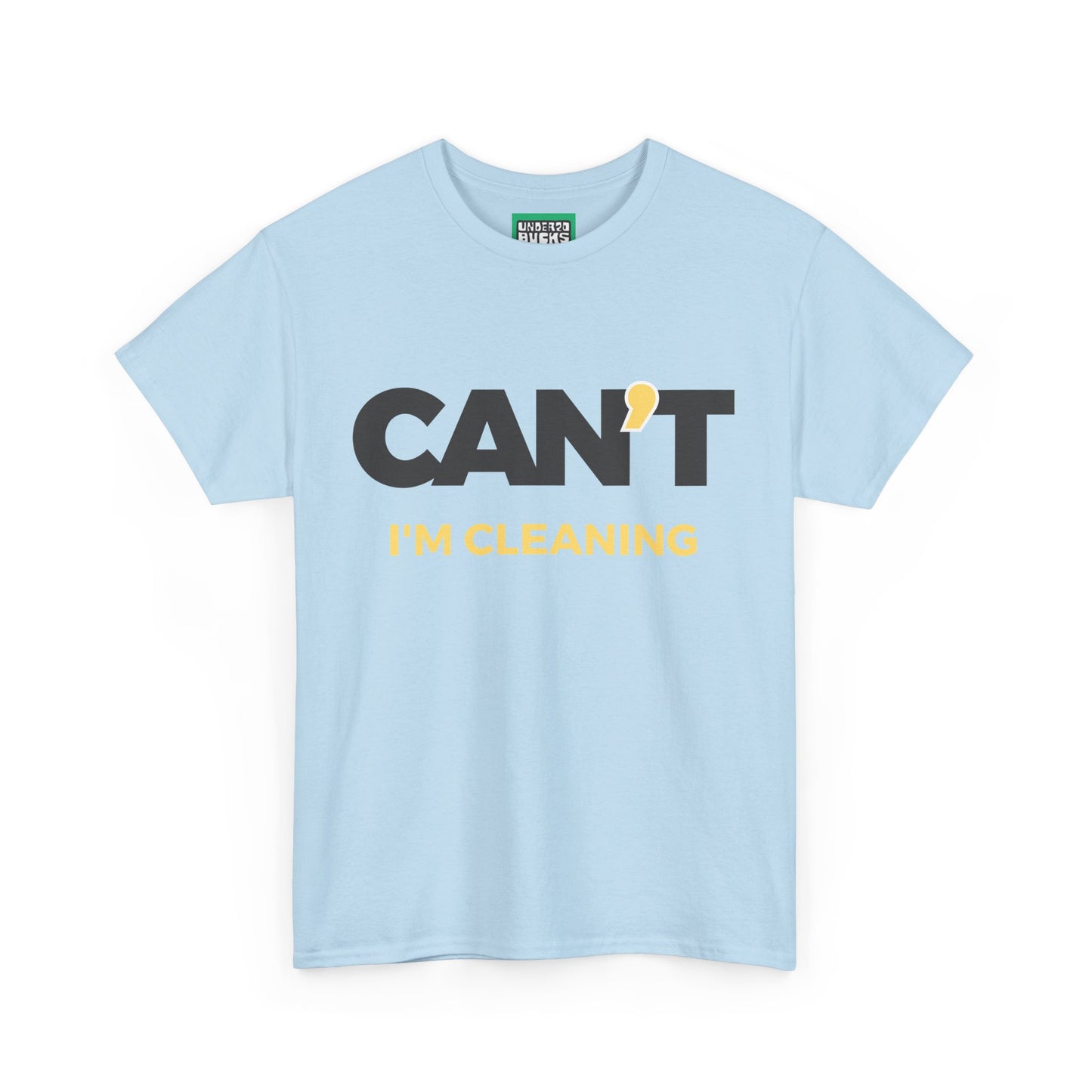 Sorry, Clean Vibes Only - Can't I'm Cleaning