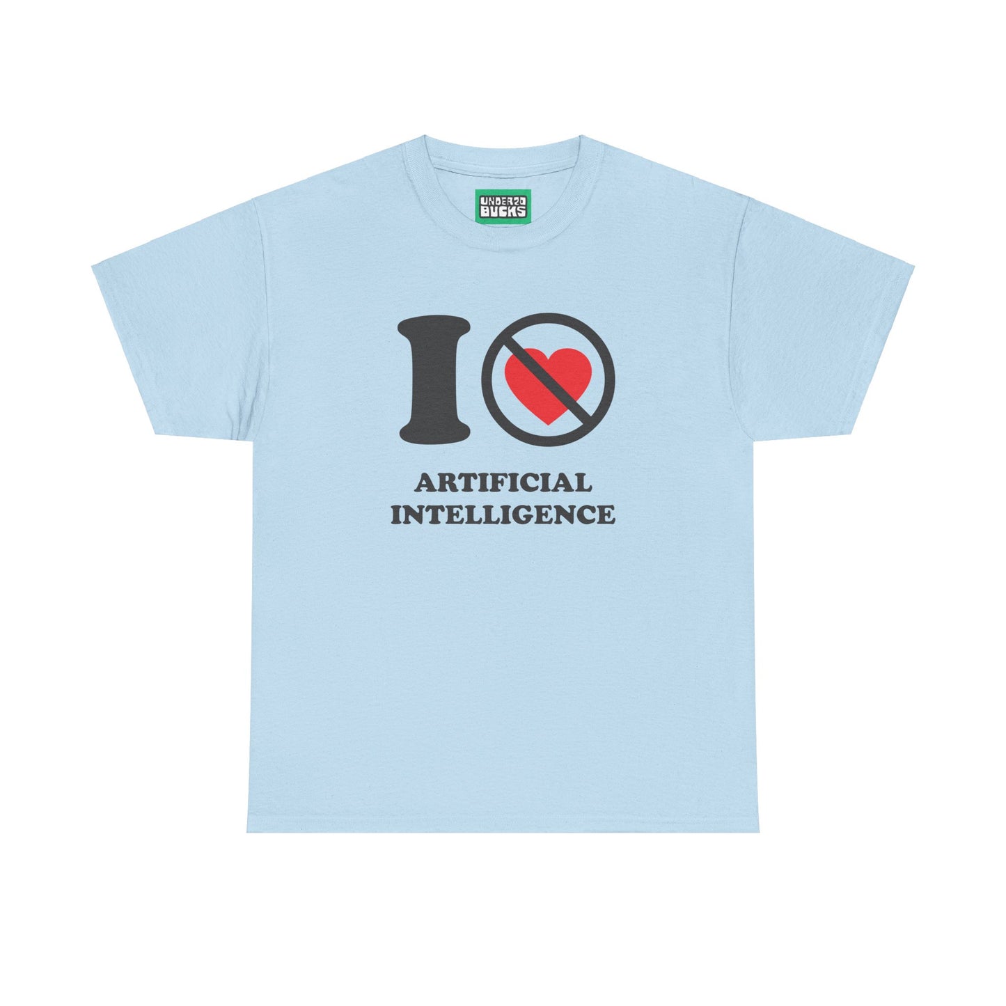 AI No Way - I NOT Heart Artificial Intelligence