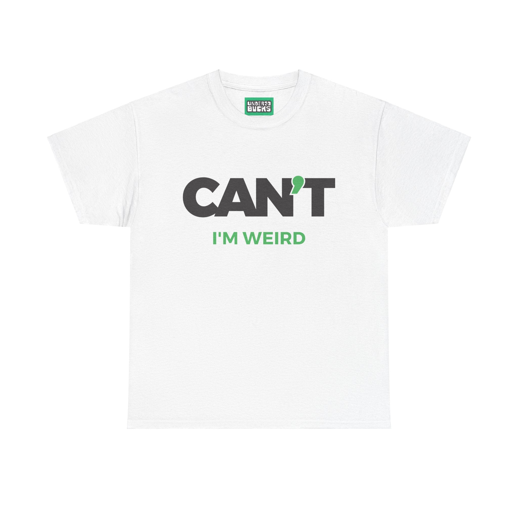 Sorry, Too Busy Being Me - Can't I'm Weird