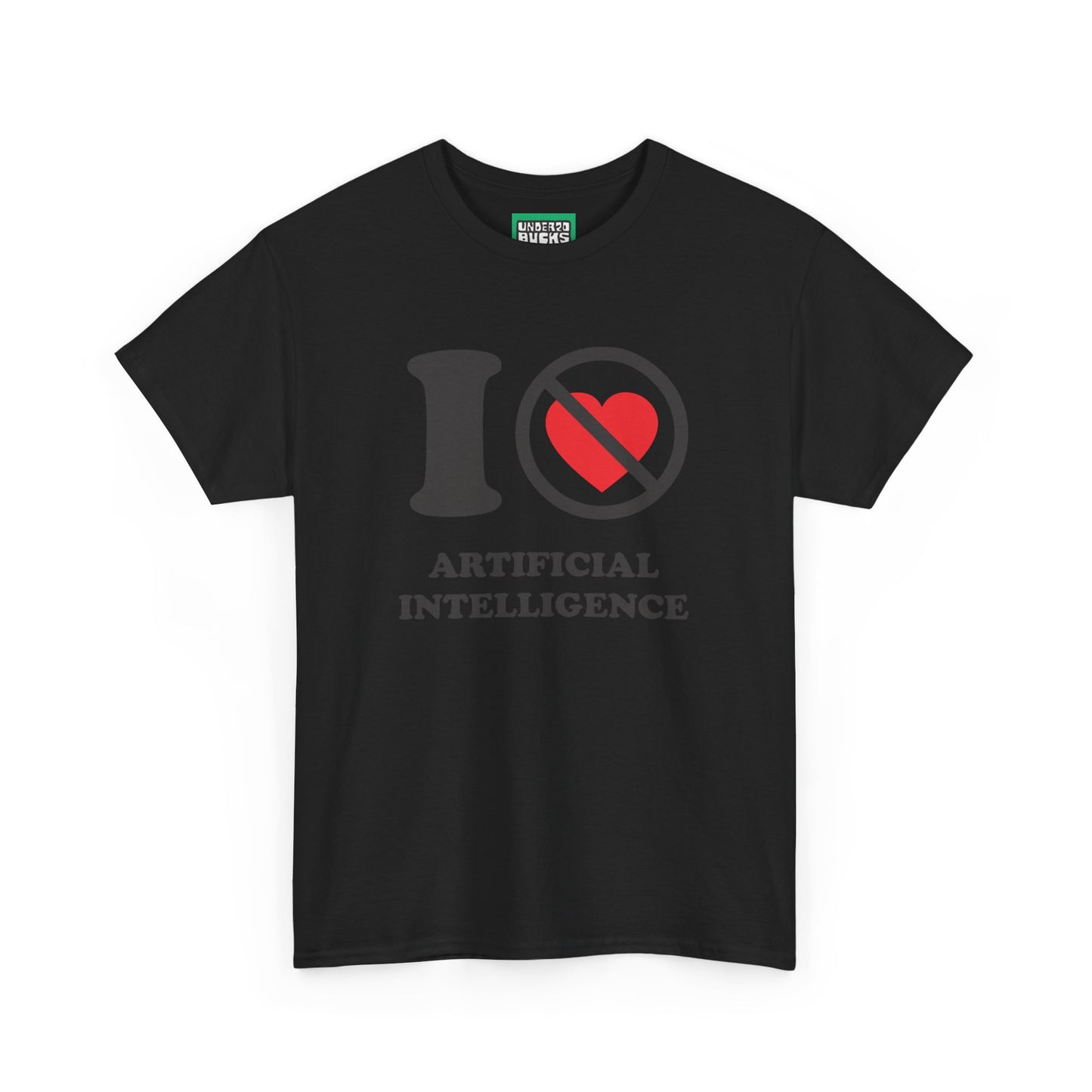 AI No Way - I NOT Heart Artificial Intelligence