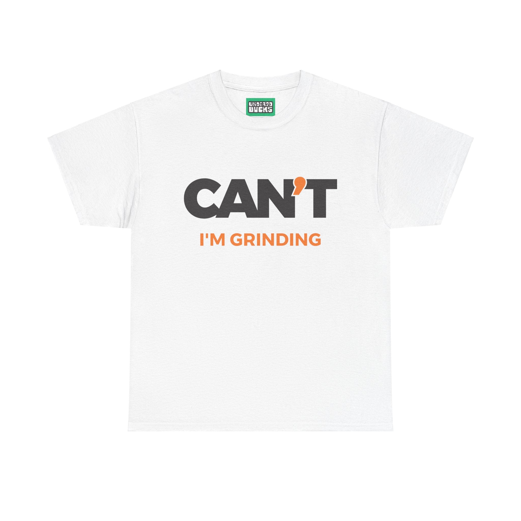 Sorry, Too Busy Winning - Can't I'm Grinding