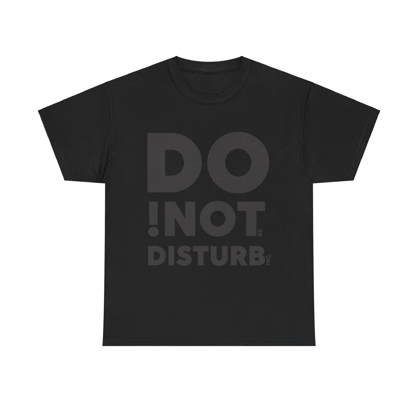 DO !NOT DISTURB (maybe)