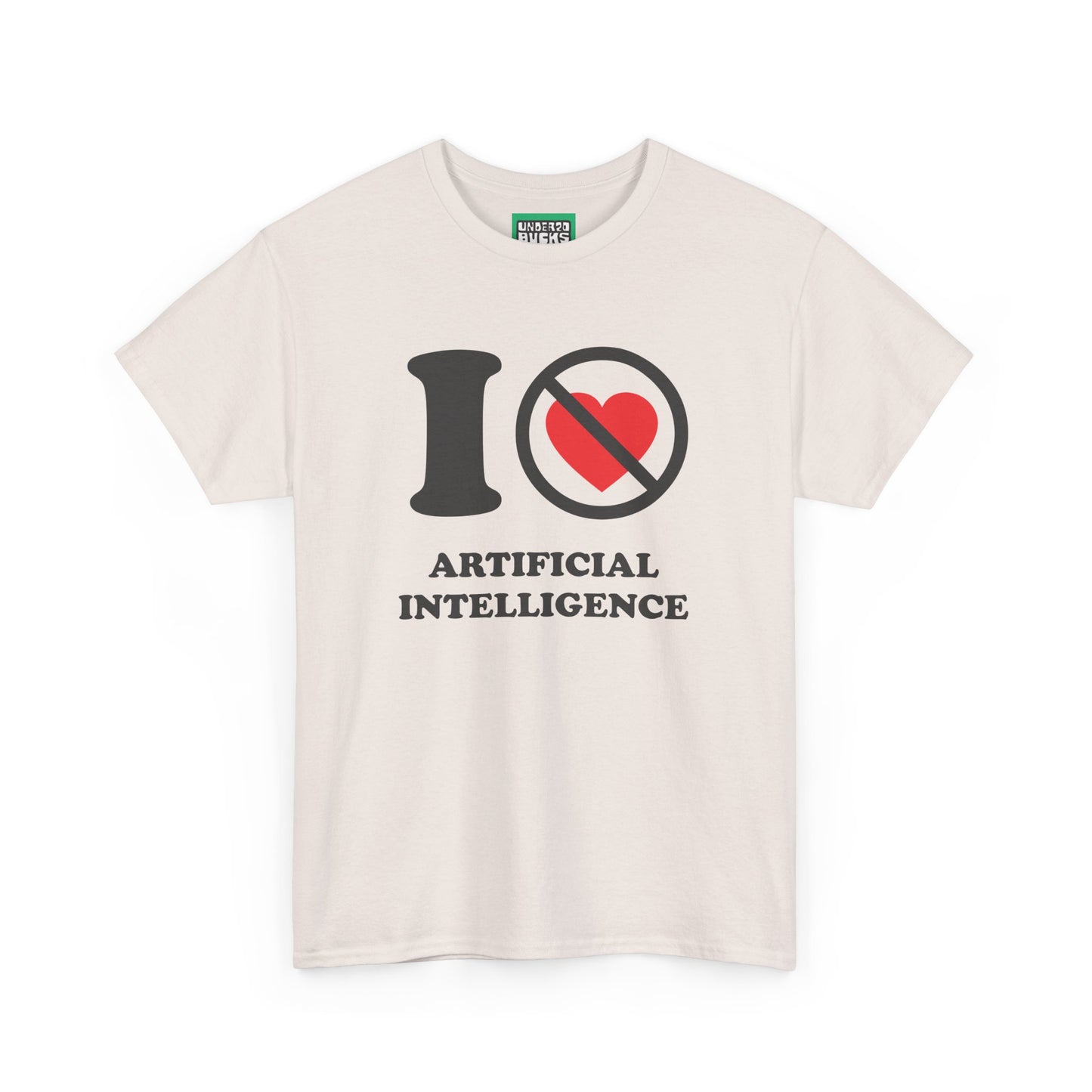 AI No Way - I NOT Heart Artificial Intelligence