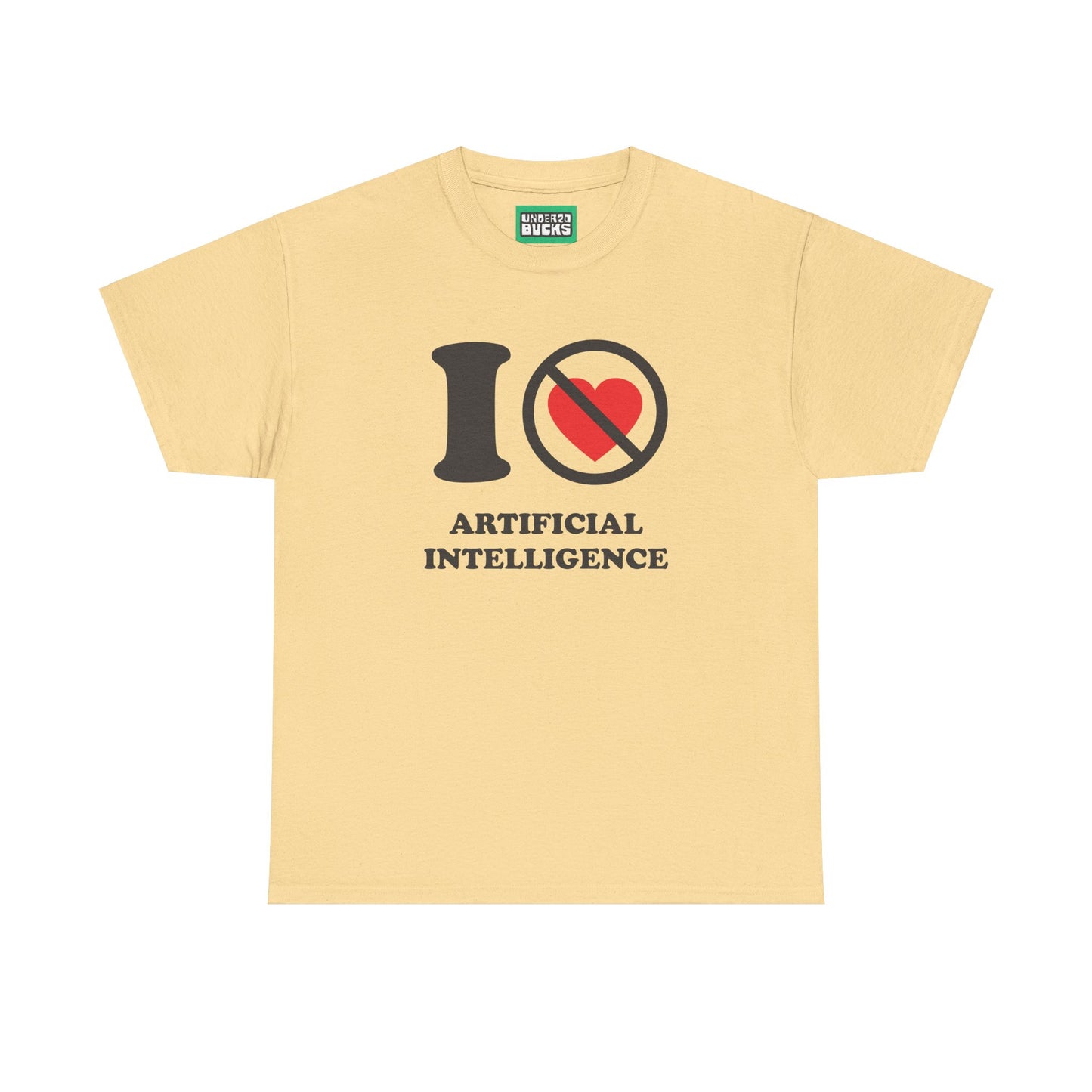 AI No Way - I NOT Heart Artificial Intelligence