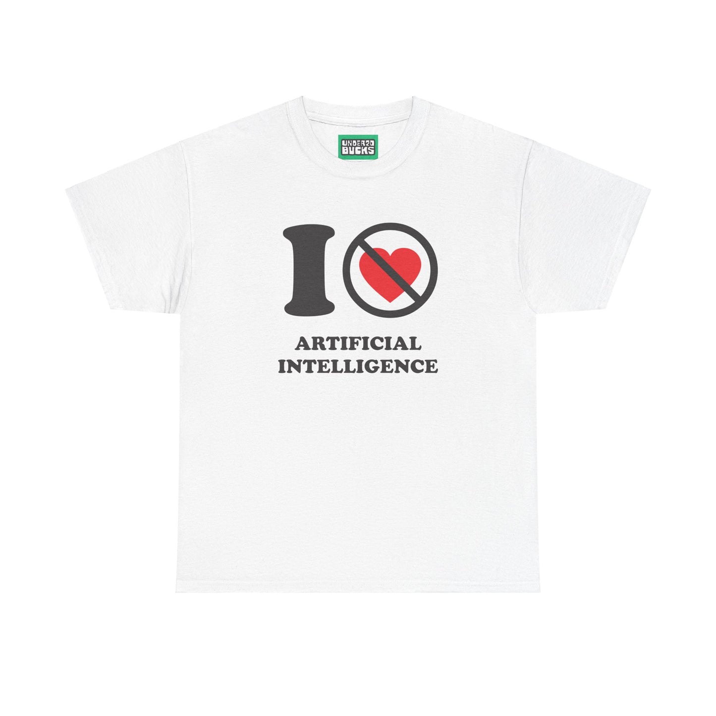 AI No Way - I NOT Heart Artificial Intelligence