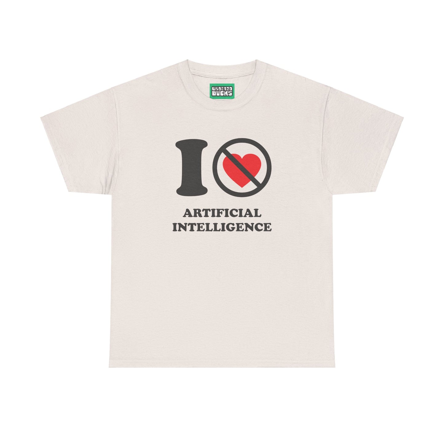 AI No Way - I NOT Heart Artificial Intelligence