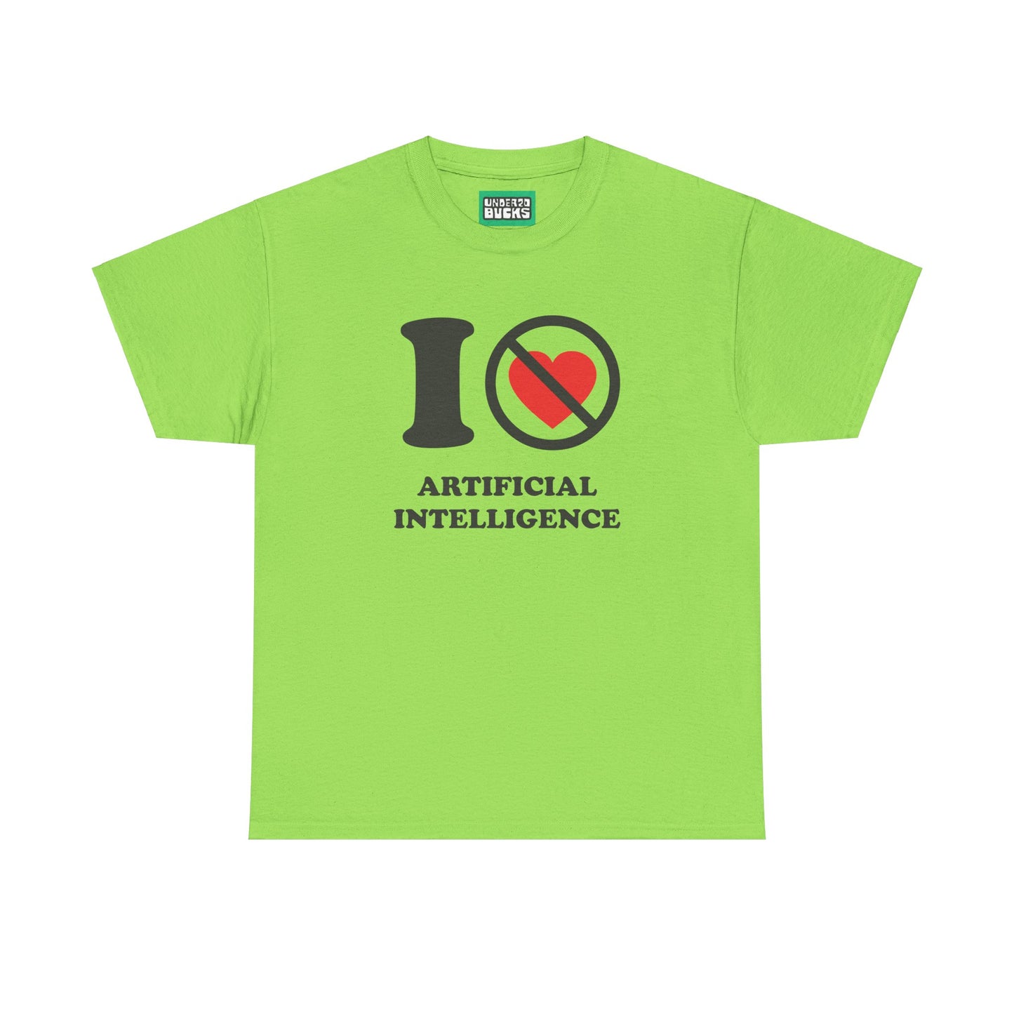 AI No Way - I NOT Heart Artificial Intelligence